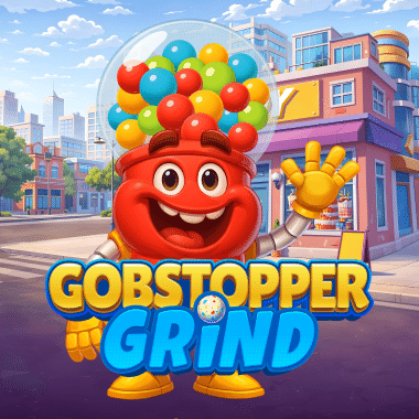 Gobstopper Grind
