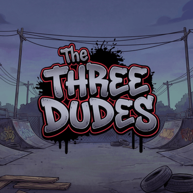 The 3 Dudes